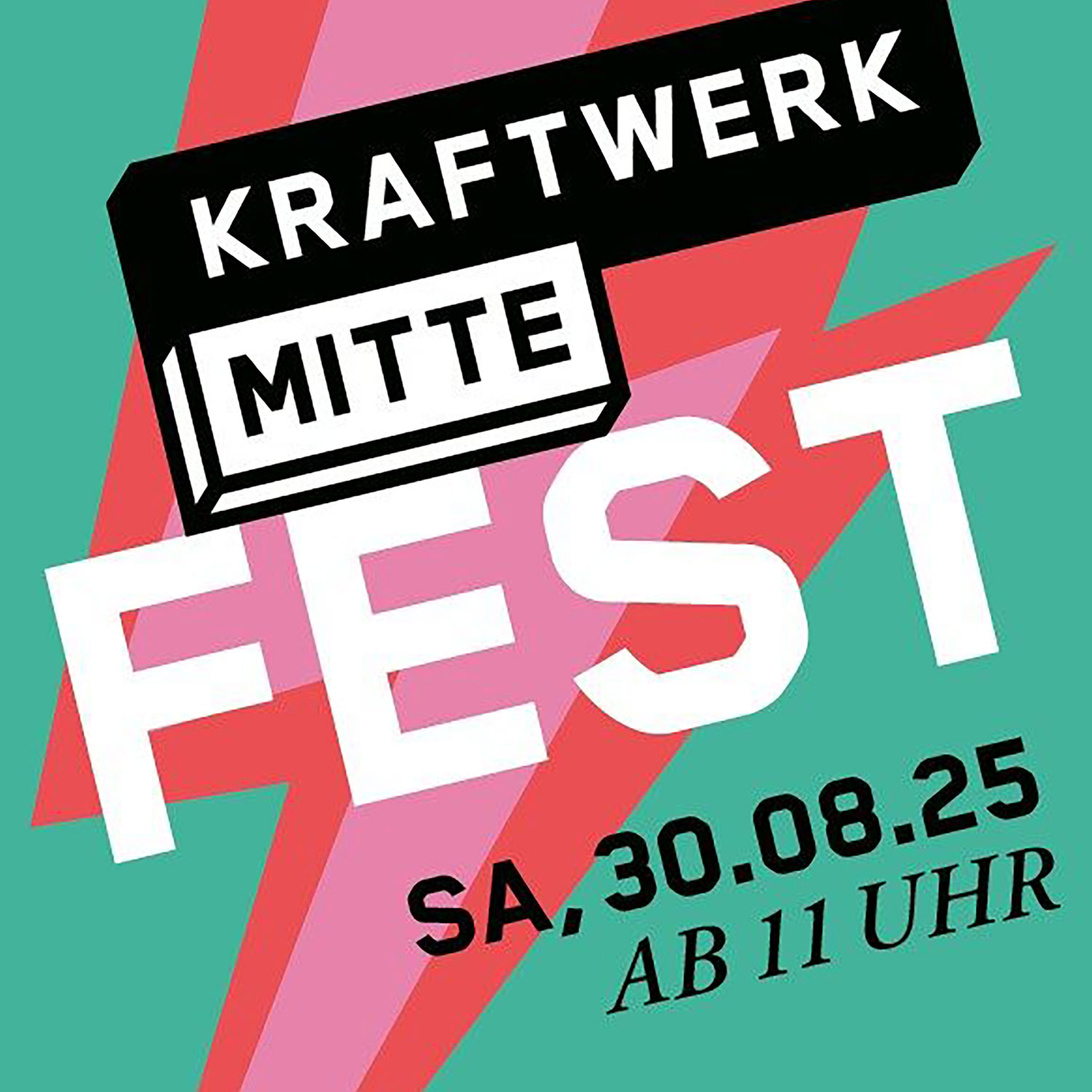 Kraftwerk Mitte Fest Bild: 