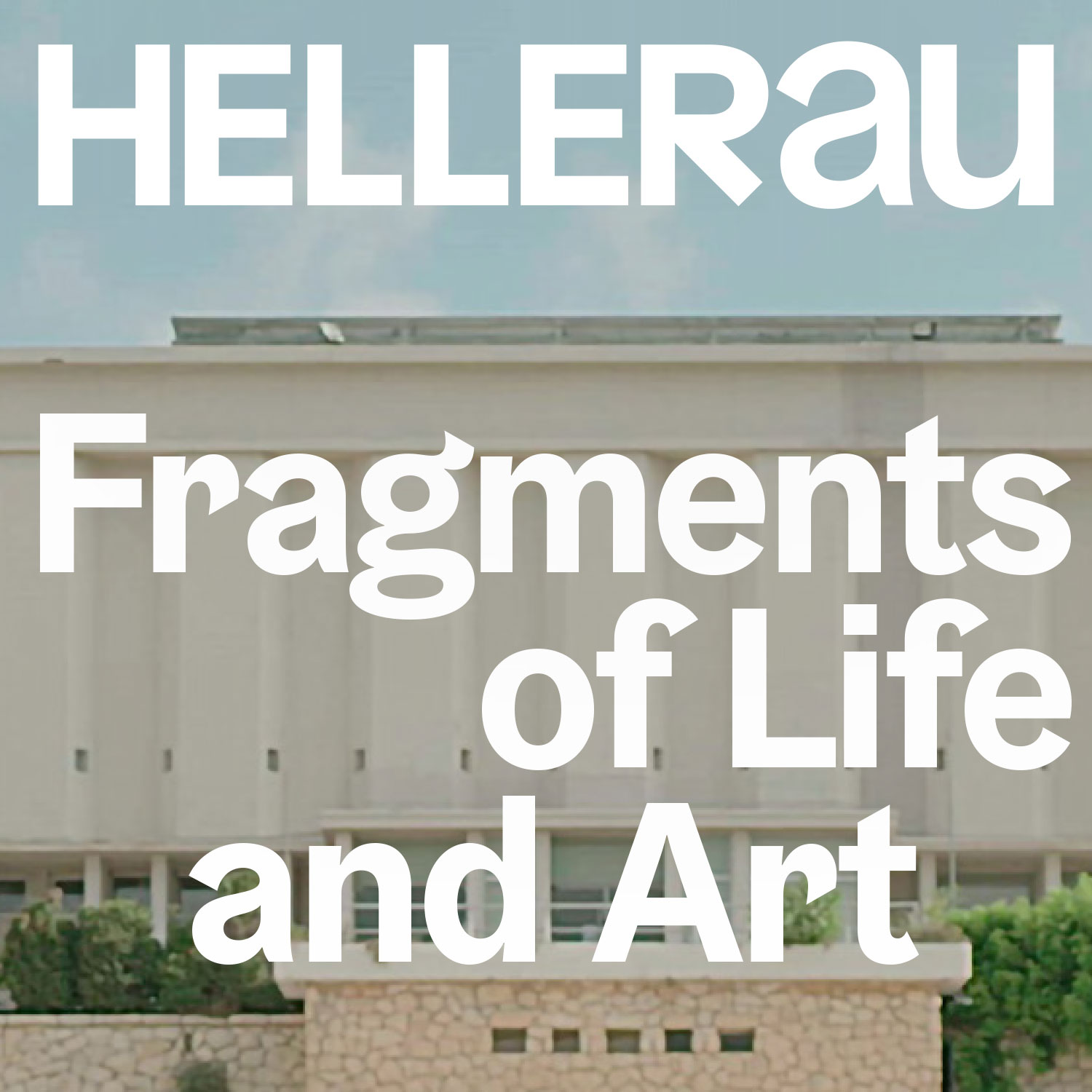 Fragments of Life and Art Bild: 